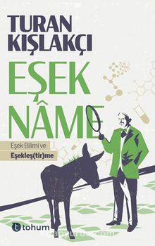 Eşekname & Eşek Bilimi ve Eşekleş(tir)me kitap kapağı