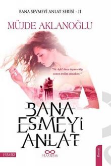 Bana Esmeyi Anlat kitap kapağı