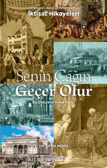 Senin Çağın Geçer Olur kitap kapağı