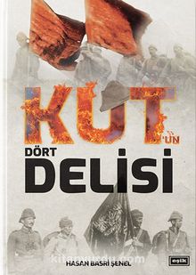 Kut'un Dört Delisi kitap kapağı