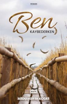 Ben Kaybederken kitap kapağı