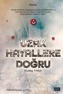 Uzak Hayallere Doğru & Kuzey Yıldızı kitap kapağı