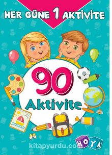 Her Güne Bir Aktivite - 90 Aktivite kitap kapağı