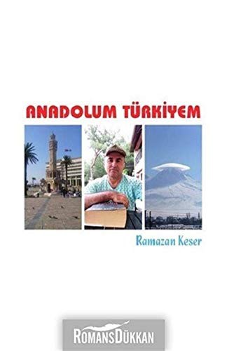 Anadolum Türkiyem kitap kapağı