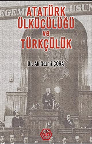 Atatürk Ülkücülüğü ve Türkçülük kitap kapağı