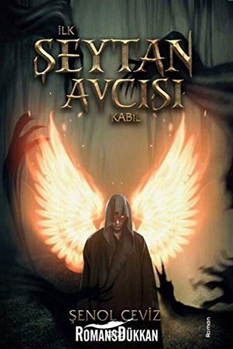İlk Şeytan Avcısı Kabil kitap kapağı