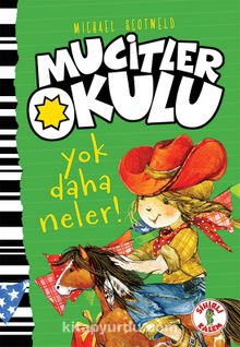 Mucitler Okulu Yok Daha Neler kitap kapağı