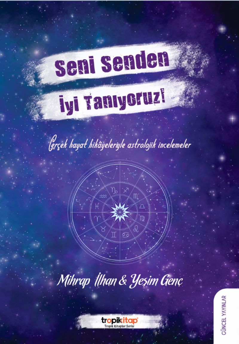 Seni Senden İyi Tanıyoruz! kitap kapağı