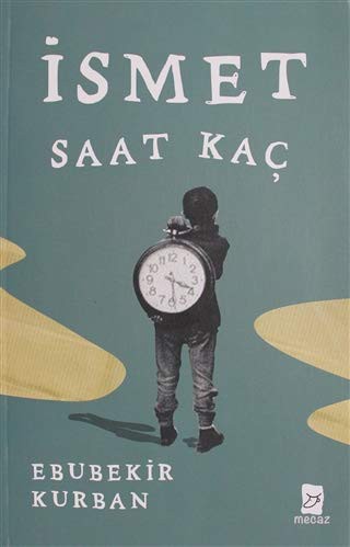 İsmet Saat Kaç kitap kapağı