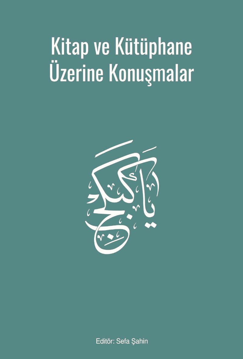 Kitap ve Kütüphane Üzerine Konuşmalar kitap kapağı