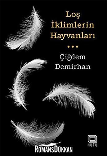Loş İklimlerin Hayvanları kitap kapağı