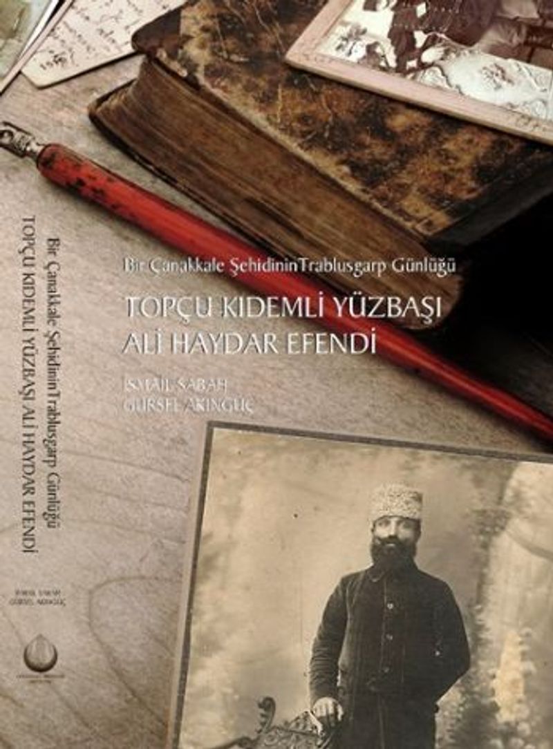 Topçu Kıdemli Yüzbaşı Ali Haydar Efendi kitap kapağı