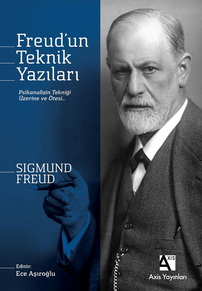 Freud'un Teknik Yazıları Psikanalizin Tekniği Üzerine ve Ötesi kitap kapağı