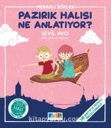 Pazırık Halısı Ne Anlatıyor? kitap kapağı