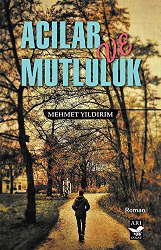 Acılar ve Mutluluk kitap kapağı