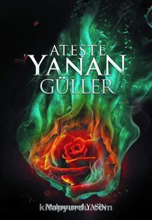 Ateşte Yanan Güller kitap kapağı