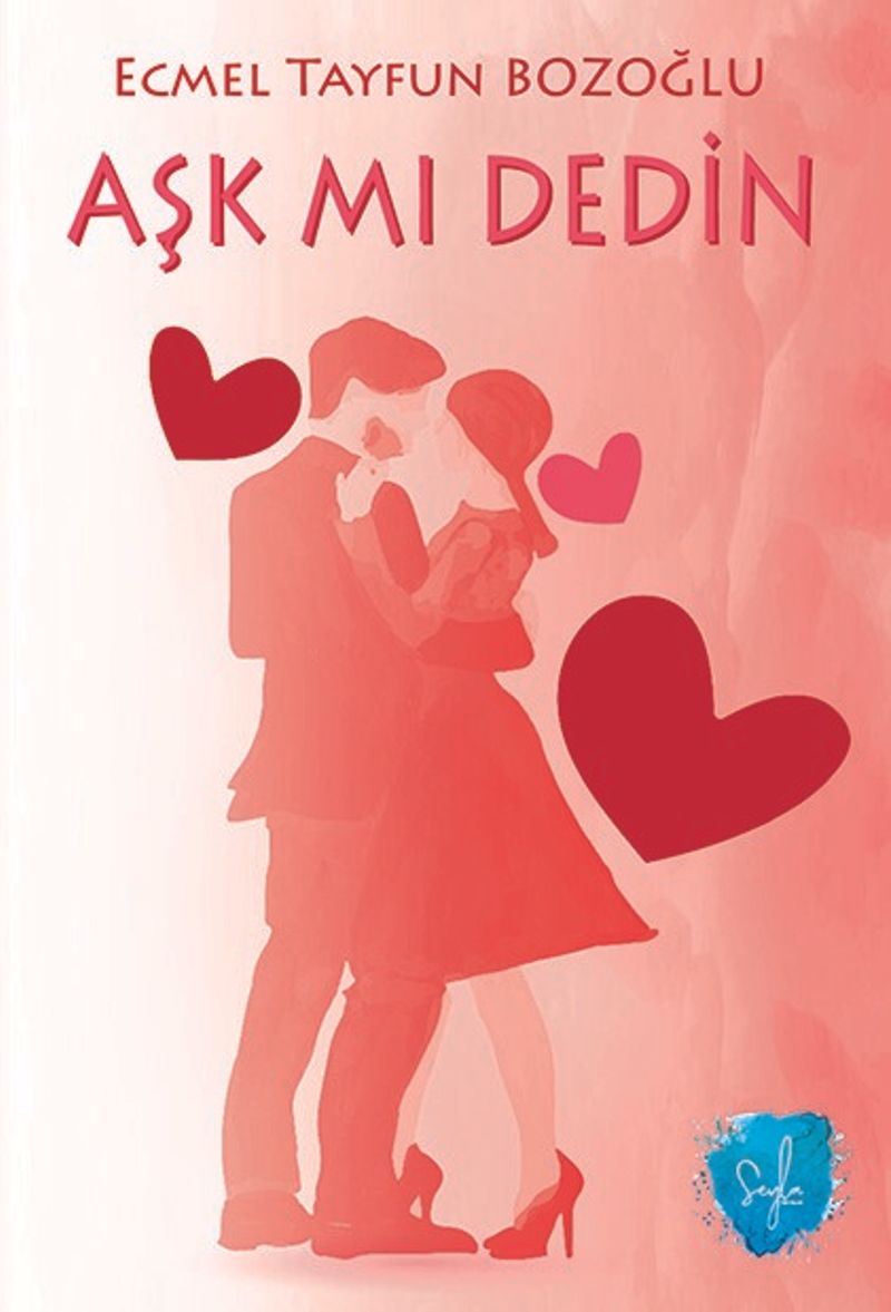 Aşk mı Dedin kitap kapağı