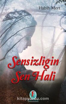 Sensizliğin Sen Hali kitap kapağı