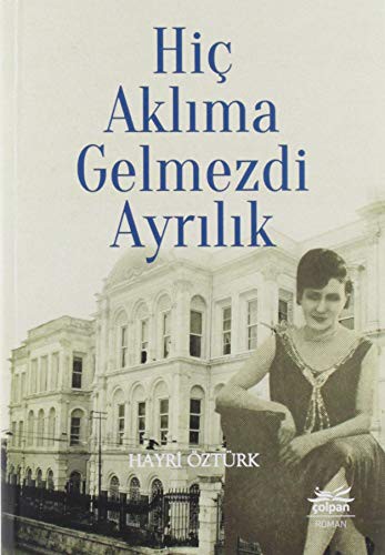 hiç aklıma gelmezdi ayrılık kitap kapağı