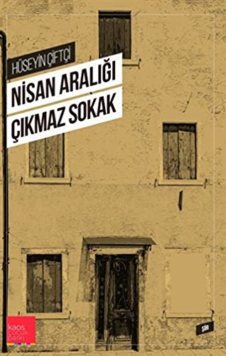 Nisan Aralığı Çıkmaz Sokak kitap kapağı