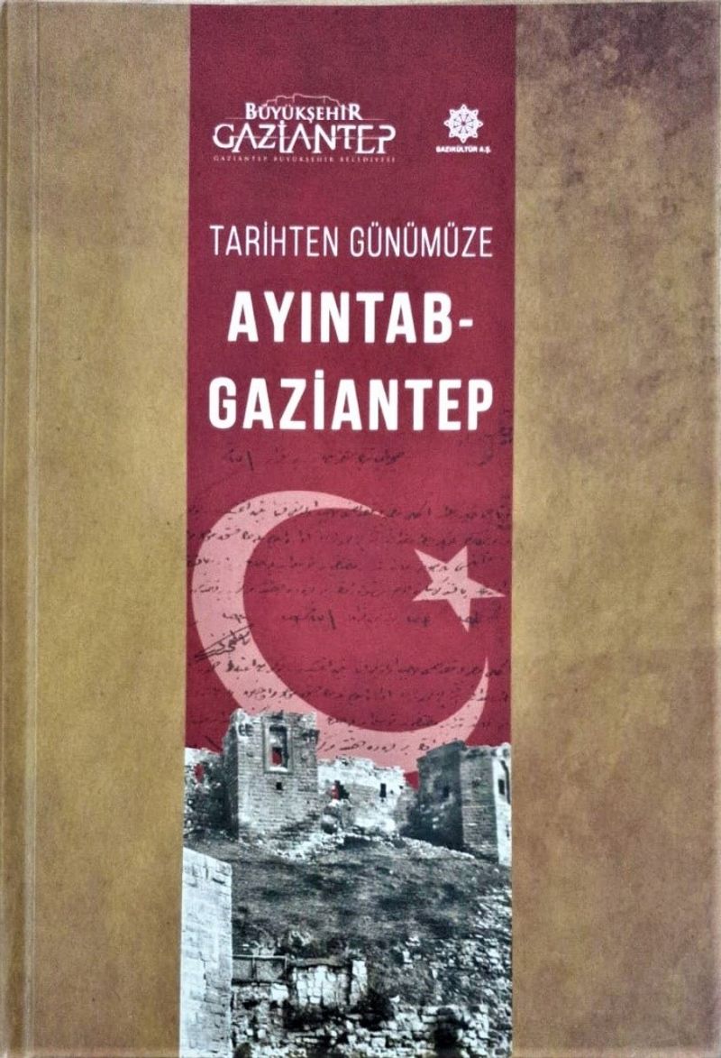 Tarihten Günümüze Ayıntab-Gaziantep kitap kapağı