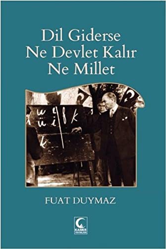 Dil Giderse Ne Devlet Kalır Ne Millet kitap kapağı