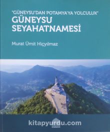 Güneysu’dan Potomya’ya Yolculuk -  Güneysu Seyahatnamesi kitap kapağı