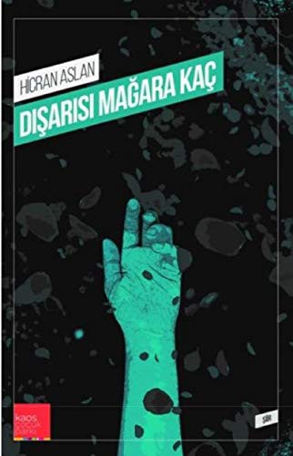 Dışarısı Mağara Kaç kitap kapağı