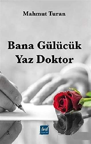 Bana Gülücük Yaz Doktor kitap kapağı