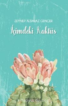 İçimdeki Kaktüs kitap kapağı