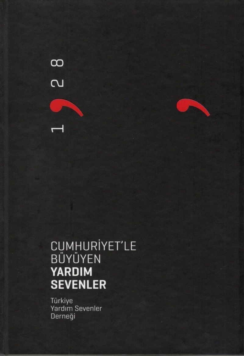 Cumhuriyet'le Büyüyen Yardım Sevenler kitap kapağı