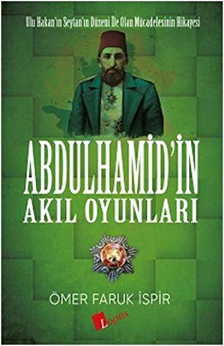 Abdülhamit'in Akıl Oyunları kitap kapağı