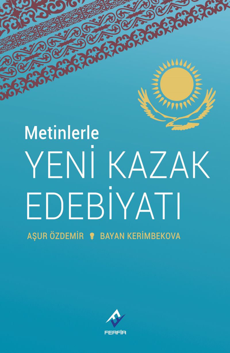 Metinlerle Yeni Kazak Edebiyatı kitap kapağı