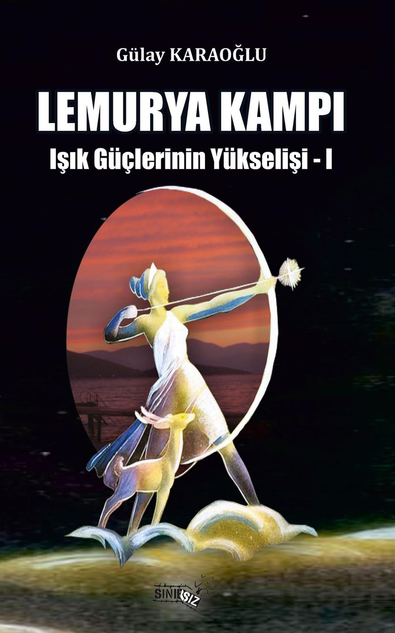 Lemurya Kampı / Işık Güçlerinin Yükselişi 1 kitap kapağı