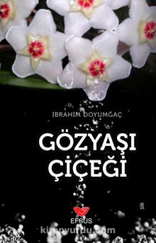 Gözyaşı Çiçeği kitap kapağı