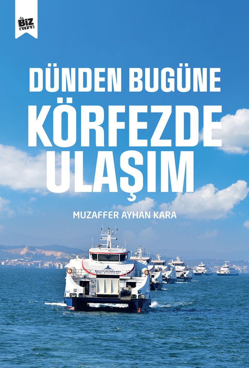 Dünden Bugüne Körfezde Ulaşım kitap kapağı