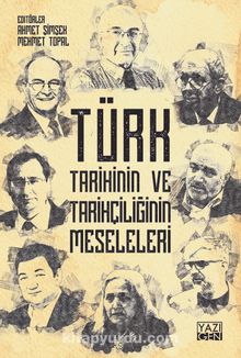 Türk Tarihinin ve Tarihçiliğinin Meseleleri kitap kapağı