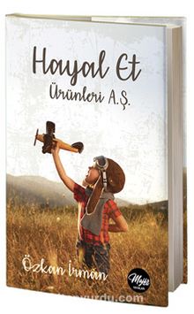 Hayal Et Ürünleri A.Ş. kitap kapağı