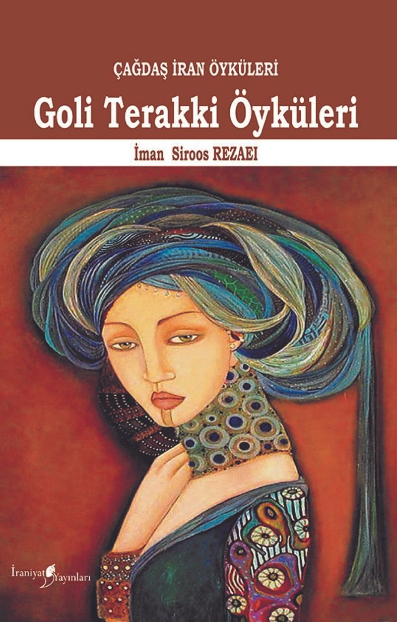 Çağdaş İran Öyküleri Goli Terakki Öyküleri kitap kapağı