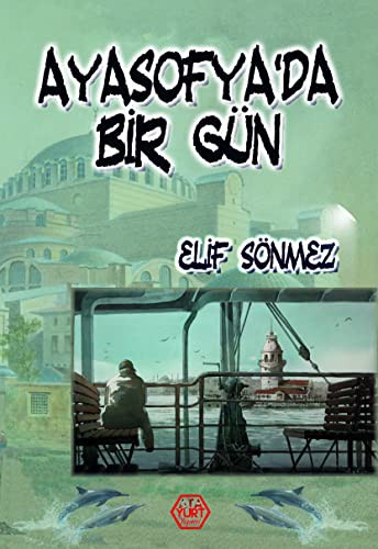 Ayasofya’da Bir Gün kitap kapağı