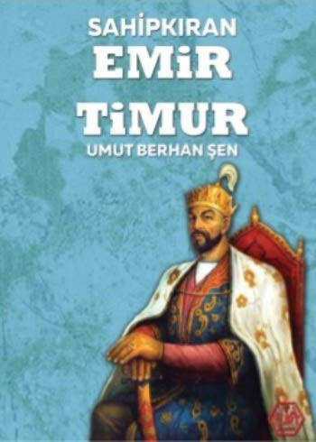 Sahipkıran Emir Timur kitap kapağı