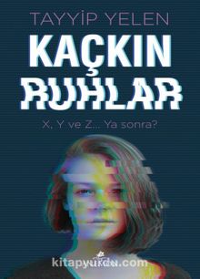 Kaçkın Ruhlar kitap kapağı