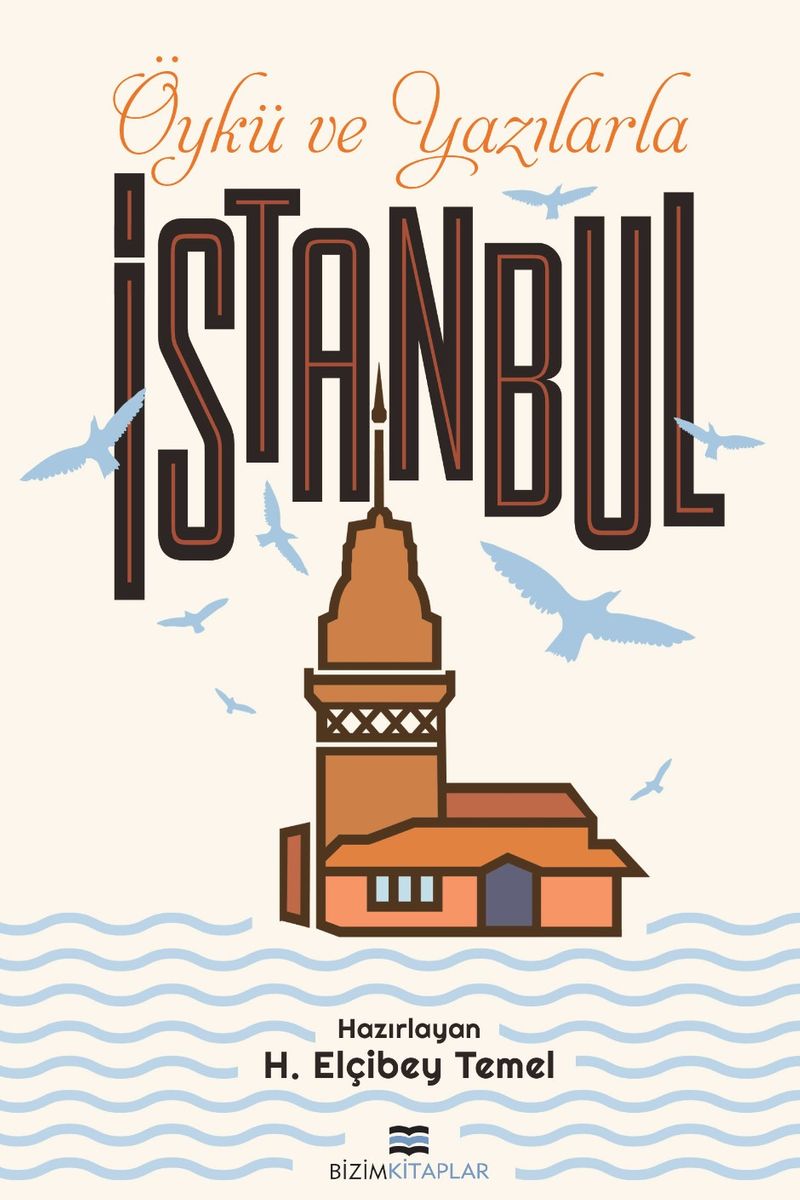 Öykülerle ve Yazılarla İstanbul kitap kapağı