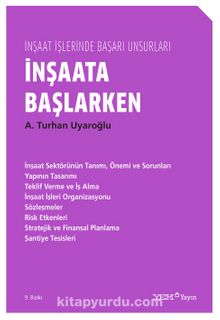 İnşaata Başlarken / İnşaat İşlerinde Başarı Unsurları kitap kapağı