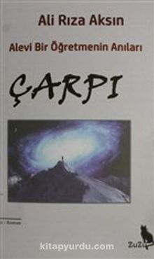 Çarpı & Alevi Bir Öğretmenin Anıları kitap kapağı