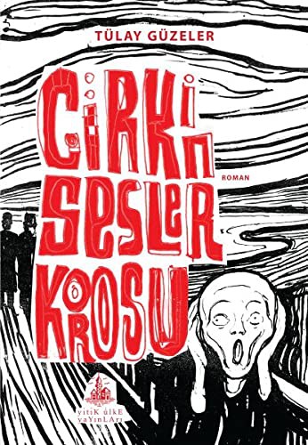 Çirkin Sesler Korosu kitap kapağı