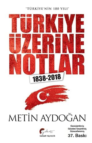 Türkiye’nin 180 Yılı Türkiye Üzerine Notlar 1838-2018 kitap kapağı