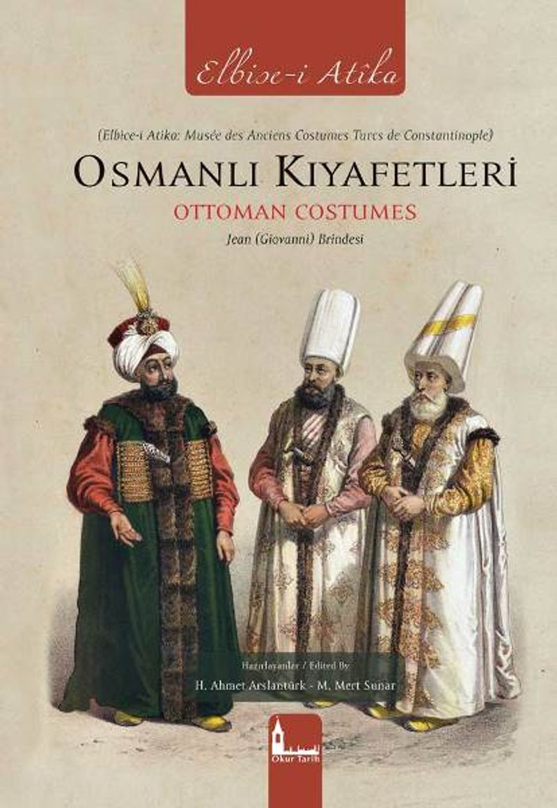 Elbise-i Atika (Osmanlı Kıyafetleri Ottoman Costumes) kitap kapağı