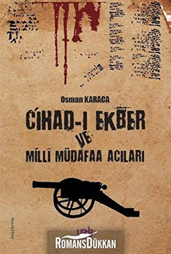 Cihad-ı Ekber ve Milli Müdafaa Acıları kitap kapağı