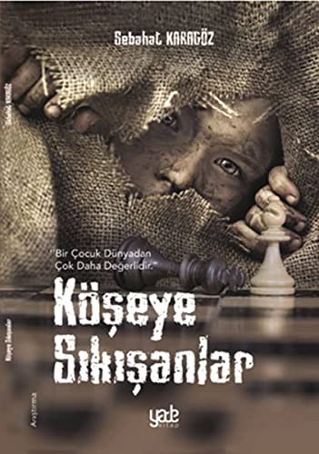 Köşeye Sıkışanlar kitap kapağı